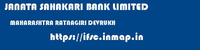 JANATA SAHAKARI BANK LIMITED  MAHARASHTRA RATNAGIRI DEVRUKH   ifsc code